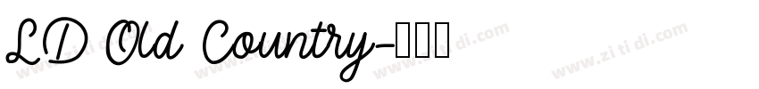 LD Old Country字体转换